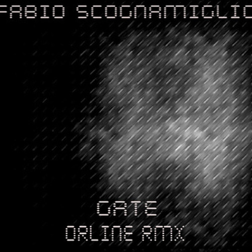 Fabio Scognamiglio - Gate [Orline Remix]