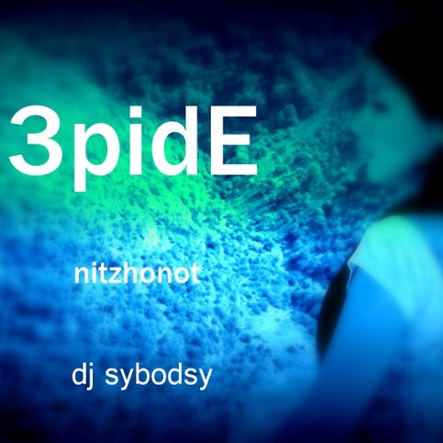 Nitzhonot Trance