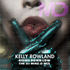 Kisses Down Low - The Dj Mike D Mix