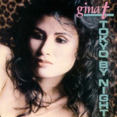 02 Tokyo By Night (Single Edit) by GINA T.