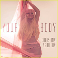Christina Aguilera - Your Body (Oxford Hustlers Club Mix)