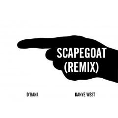 D'Banj feat. Kanye West - Scapegoat (Remix) [Snippet]