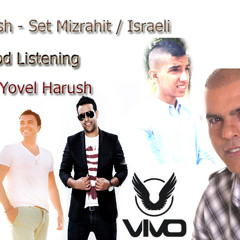 Yovel Harush - Set Mizrahit (2013)