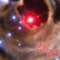 Quejas de Bandoneon - Danzarin - Live (Caligola 2130)