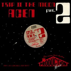 Acen - Trip To The Moon Part 2