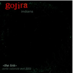 GOJIRA indians