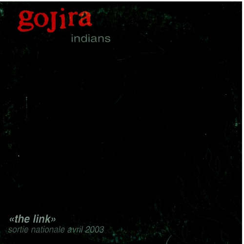 GOJIRA indians