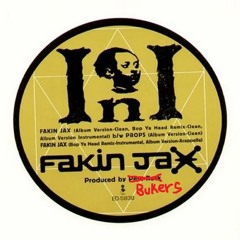INI - Fakin Jax wiedermische