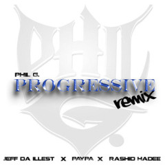 Phil G. - Progressive  ft Paypa, Rashid Hadee & JDI [Remix][clean]