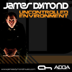 James Dymond - Uncontrolled Environment 002 [Afterhours.FM]
