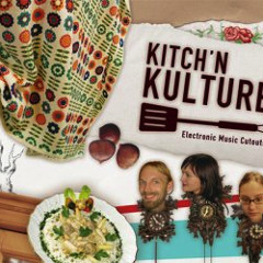 Kitch'n Kulture DJ-Mix