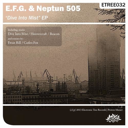 EFG &  Neptun 505 - Dive Into Mist(Carlos Fox Remix)