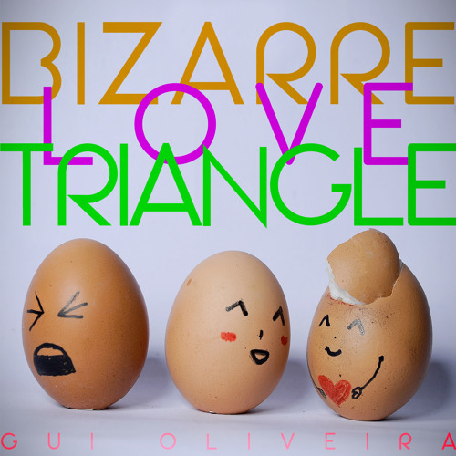Stream Bizarre Love Triangle.mp3 by Gui Panda | Listen online for free on  SoundCloud