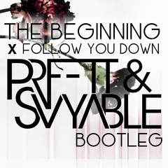 John Legend ft. Zedd & Keys N Krates- The Beginning X Follow You Down (PRFFTT & Svyable Bootleg)