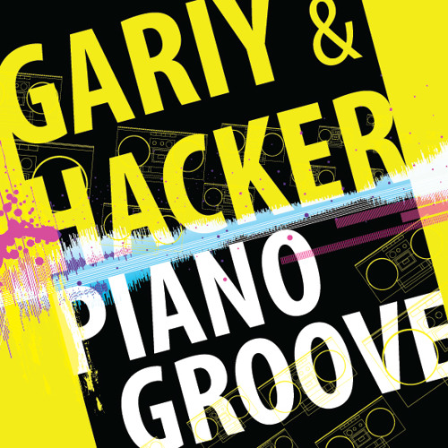 Gariy & Hacker - Piano Groove
