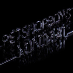 Pet Shop Boys - Minimal (Techni-ka Remix)
