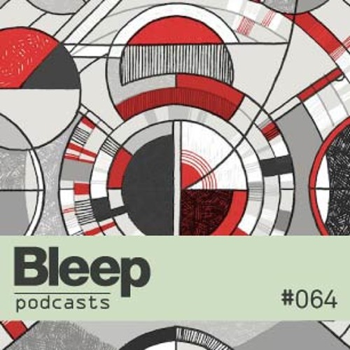 Stream Bleep podcast 064 by Bleep | Listen online for free on ...