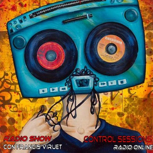 Control Sessions Episode 112 Con Francis Viruet