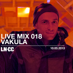 LN-CC Live Mix 018 - Vakula