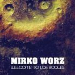 Mirko Worz - Welcome To Los Roques (Dan Pitch Remix)