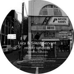 Lucy & Silent Servant - History Survivors [Mote Evolver - MOTE034]