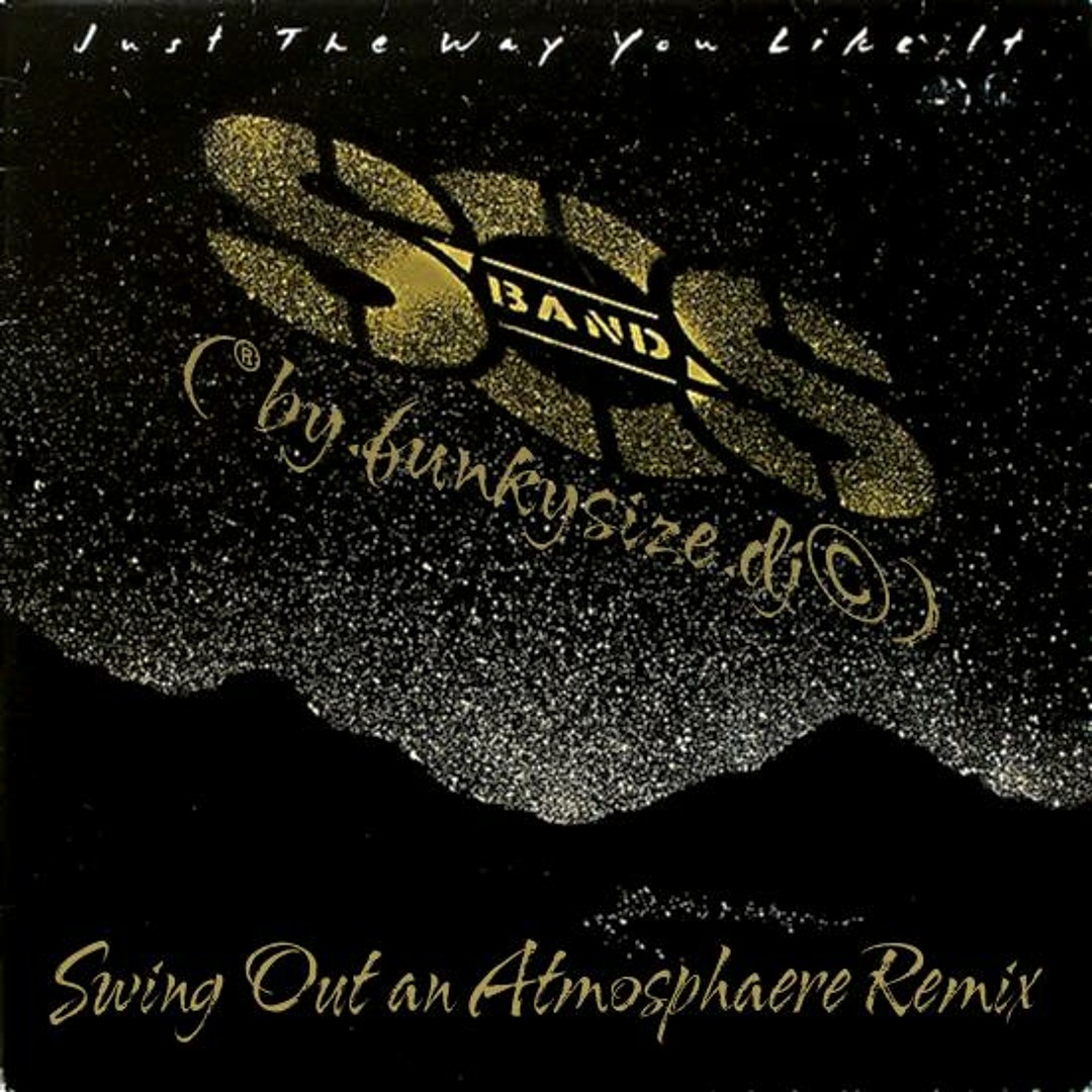 洋楽 S.O.S. Band Just The Way You Like It Just The Way You Like It - Album by The S.O.S Band | Spotify