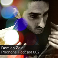 Phonons Podcast 002 - Damien Zala