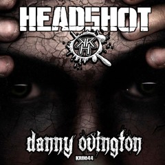 Headshot - Danny Ovington ( Out Now On Hardtunes.com )