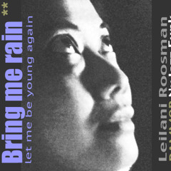 Nujazz Funk - BRING ME RAIN (NuJazz Funk Remix) - Leilani Roosman & edit by Dammor
