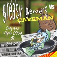 Fry You Like Fish @ the Jam (Brezzi Radio Edit) [2011] - Greasy Geezers VS Caveman Single Release