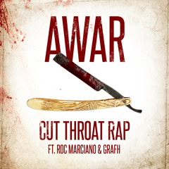 AWAR- Cutthroat Rap (feat. Roc Marciano & Grafh) Prod. Alchemist