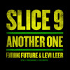 Slice 9 Another One Ft Future And Levi Leer Explicit Mp3