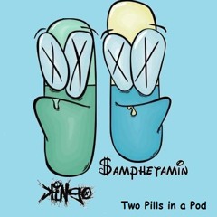 Kingo & Samphetamin - Two Pills in a Pod