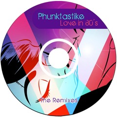 Phunktastike - Love in the 80's (Silenx Remix)