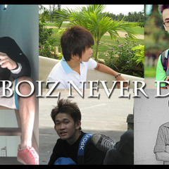 PTBoiz Never Die - PTBoiz Warriors