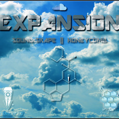 HONEYCOMB x SOUND:SKAPE- EXPANSION (ORIGINAL) *FREE DOWNLOAD*