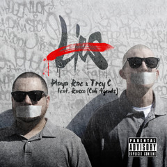 Lies feat. Rasco (Cali Agents)