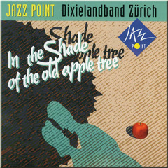 JAZZPOINT Jazzband_In the shade of the old apple tree