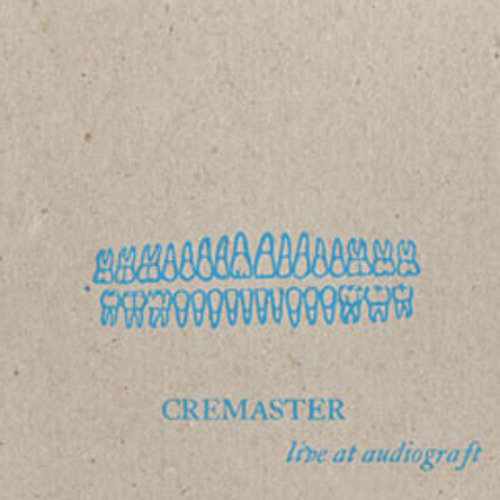 Cremaster - Live at audiograft (excerpt)