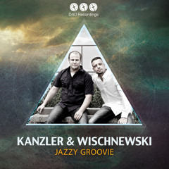 Kanzler & Wischnewski - Jazzy Groovie (Original)