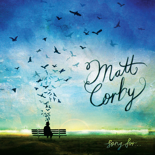 Stream Matt Corby | Listen to 'Song For...' EP playlist online for free on  SoundCloud