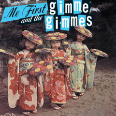ME FIRST AND THE GIMME GIMMES - The Boxer -