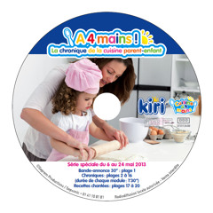 DP Sonore "A 4 mains ! La chronique de la cuisine parent-enfant" - avec Kiri (recette chantée)