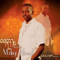 Ethiopian new music  2012 Madingo Afework (Belay)