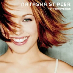 Natasha St-Pier - Tu Trouveras (Vocal Cover)