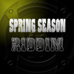 Spring Season Riddim Version