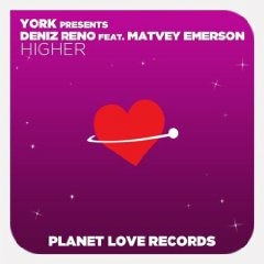 York Pres. Deniz Reno Feat. Matvey Emerson - Higher (Vintage & Morelli Remix) [Planet Love Records]