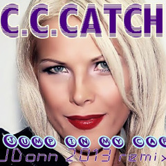 C.C.Catch - Jump In My Car 2013 (JDonn Remix)