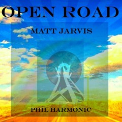Think Jarvis  -  Open Road ( Prod Phil Harmonic )