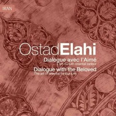 Ostad Elahi- Mystical Hymns And Dances